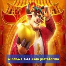 windows 444.com plataforma